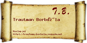 Trautman Borbála névjegykártya